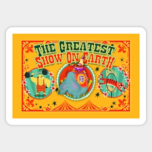 greatest show on earth Sticker